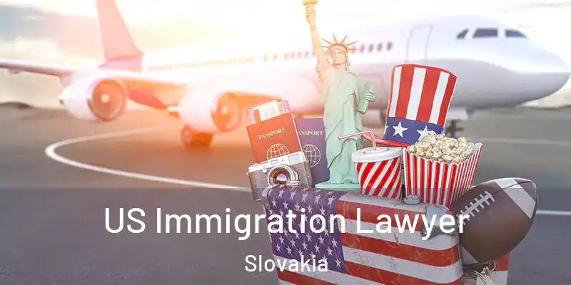  US Immigration Lawyer Slovakia